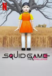 دانلود سریال مسابقه بازی مرکب 2023 Squid Game The Challenge