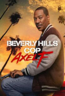 دانلود فیلم پلیس بورلی هیلز اکسل اف Beverly Hills Cop: Axel F 2024