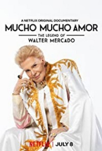 دانلود فیلم موچو موچو آمور: افسانه والتر مرکادو 2020 Mucho Mucho Amor: The Legend of Walter Mercado