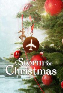 دانلود سریال طوفانی برای کریسمس A Storm for Christmas 2022