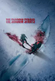 دانلود فیلم ولگردهای سایه 2024 The Shadow Strays