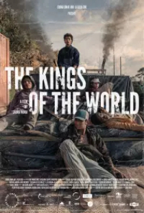 دانلود فیلم پادشاهان جهان 2023 The Kings of the World