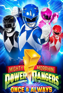 دانلود فیلم رنجرز قدرتمند مورفین: یک بار و همیشه 2023 Mighty Morphin Power Rangers: Once & Always