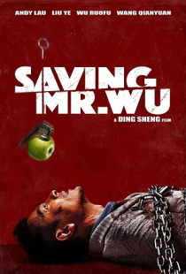 دانلود فیلم نجات آقای وو Saving Mr. Wu 2015 + دوبله فارسی