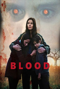 دانلود فیلم خون 2022 - Blood