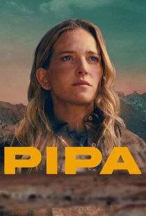 دانلود فیلم پیپا 2022 Pipa (تماشای آنلاین + دوبله فارسی)