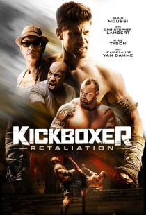 دانلود فیلم کیک بوکسر Kickboxer: Retaliation 2018 + دوبله فارسی