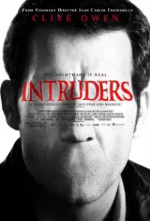 دانلود فیلم مزاحمان 2011 Intruders