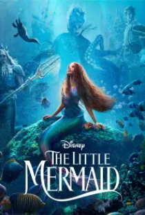 دانلود انیمیشن پری دریایی کوچولو 2023 The Little Mermaid