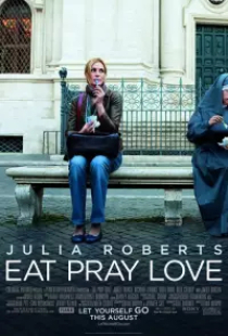 دانلود فیلم بخور عبادت کن عشق بورز 2010 Eat Pray Love