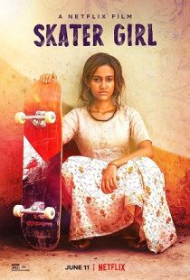 دانلود فیلم دختر اسکیت باز Skater Girl 2021 + زیرنویس فارسی
