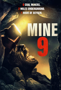 دانلود فیلم معدن شماره 9 Mine 9 2019 + زیرنویس فارسی