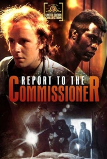 دانلود فیلم گزارش به کمیسر Report to the Commissioner 1975 + دوبله