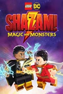 دانلود انیمیشن لگو شزم - جادو و هیولاها 2020 Lego DC Shazam Magic and Monsters