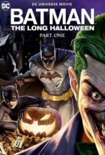 دانلود انیمیشن بتمن هالووین طولانی  Batman: The Long Halloween, Part One 2021