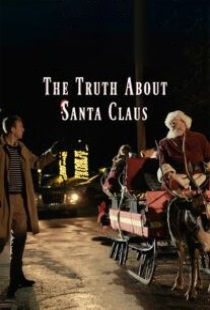دانلود فیلم حقیقت بابانوئل The Truth About Santa Claus 2020 + زیرنویس فارسی