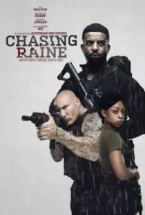 دانلود فیلم تعقیب باران 2024 Chasing Raine