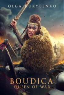 دانلود فیلم بودیکا ملکه جنگ Boudica: Queen of War 2023