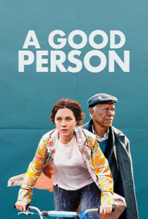 دانلود فیلم یک آدم خوب 2023 A Good Person + زیرنویس