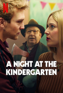 دانلود فیلم شبی در مهدکودک A Night at the Kindergarten 2022 + زیرنویس