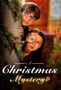 دانلود فیلم معمای کریسمسی 2022 - A Christmas Mystery