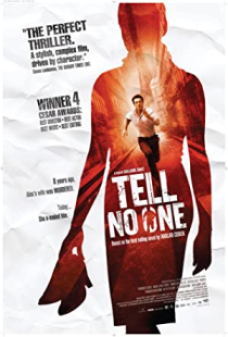 دانلود فیلم به کسی نگو 2006 tell no one + زیرنویس فارسی