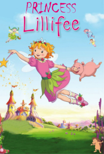 دانلود انیمیشن پرنسس لیلیفی Princess Lillifee 2009 + دوبله فارسی