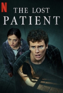 دانلود فیلم بیمار سرگردان The Lost Patient 2022 + زیرنویس فارسی