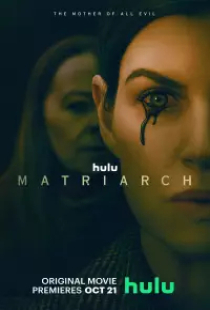 دانلود فیلم مادر خوانده 2022 Matriarch