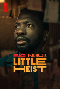 دانلود فیلم سرقت کوچک نونوی بزرگ Big Nunu's Little Heist 2023 + زیرنویس