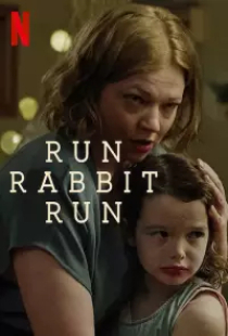 دانلود فیلم فرار کن خرگوش فرار کن 2023 دوبله Run Rabbit Run