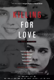 دانلود فیلم کشتن برای عشق 2016 Killing for Love