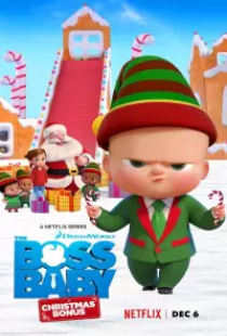 دانلود انیمیشن بچه رئیس - هدیه کریسمس 2022 The Boss Baby - Christmas Bonus