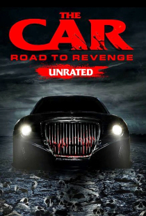 دانلود فیلم ماشین جاده انتقام The Car: Road to Revenge 2019 + زیرنویس