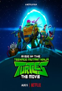 دانلود انیمیشن خیزش لاکپشتهای نینجا 2022 (دوبله) Rise of the Teenage Mutant Ninja Turtles