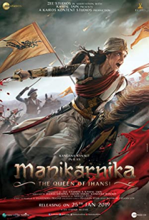 دانلود فیلم مانیکارنیکا - ملکه جانسی 2019 Manikarnika The Queen of Jhansi