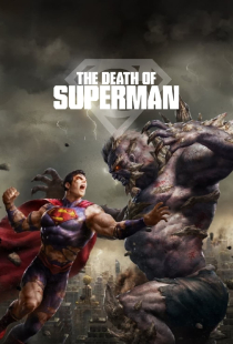 دانلود انیمیشن مرگ سوپرمن The Death of Superman 2018 + زیرنویس