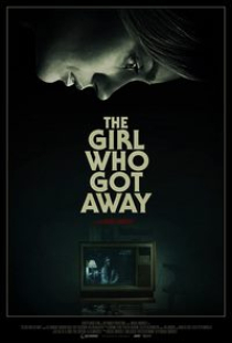 دانلود فیلم ترسناک دختری که فرار کرد 2021 The Girl Who Got Away + زیرنویس