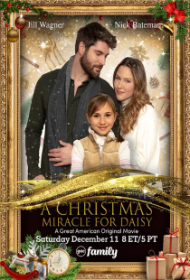 دانلود فیلم  معجزه کریسمس برای دیزی A Christmas Miracle for Daisy 2021 + زیرنویس