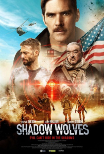 دانلود فیلم گرگ های سایه Shadow Wolves 2019 + زیرنویس فارسی