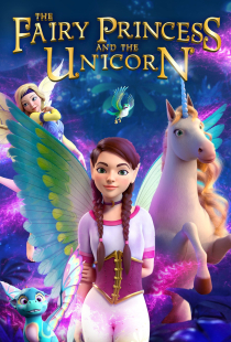 دانلود انیمیشن شاهزاده پری و تک شاخ 2019 (دوبله) The Fairy Princess and the Unicorn