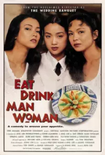 دانلود فیلم خوردن نوشیدن مرد زن 1994 Eat Drink Man Woman