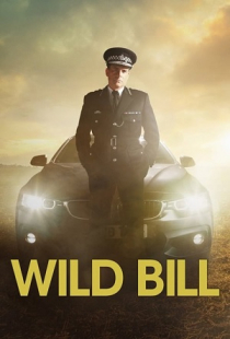 دانلود سریال بیل وحشی Wild Bill 2019 + زیرنویس فارسی