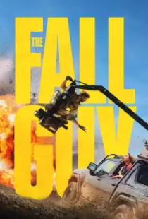 دانلود فیلم مرد ساده لوح 2024 The Fall Guy