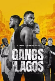 دانلود فیلم باندهای لاگوس 2023 Gangs of Lagos