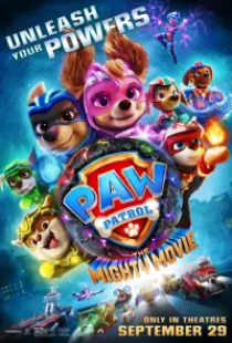 دانلود انیمیشن سگ های نگهبان بزرگ 2023 PAW Patrol The Mighty Movie