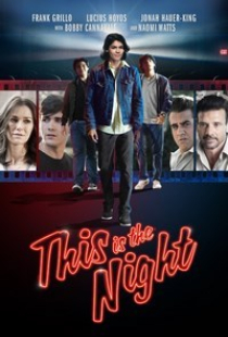 دانلود فیلم همین شب 2021 This Is the Night + زیرنویس فارسی