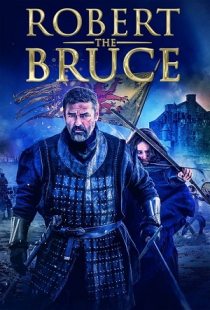 دانلود فیلم رابرت بروس Robert the Bruce 2019 + زیرنویس فارسی