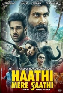 دانلود فیلم فیل ها دوست من هستند 2021 Haathi Mere Saathi + زیرنویس