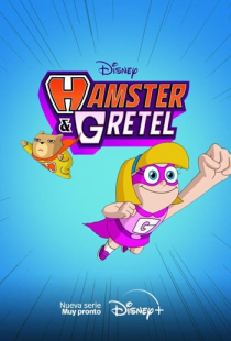 دانلود سریال همستر و گرتل 2022 - Hamster & Gretel